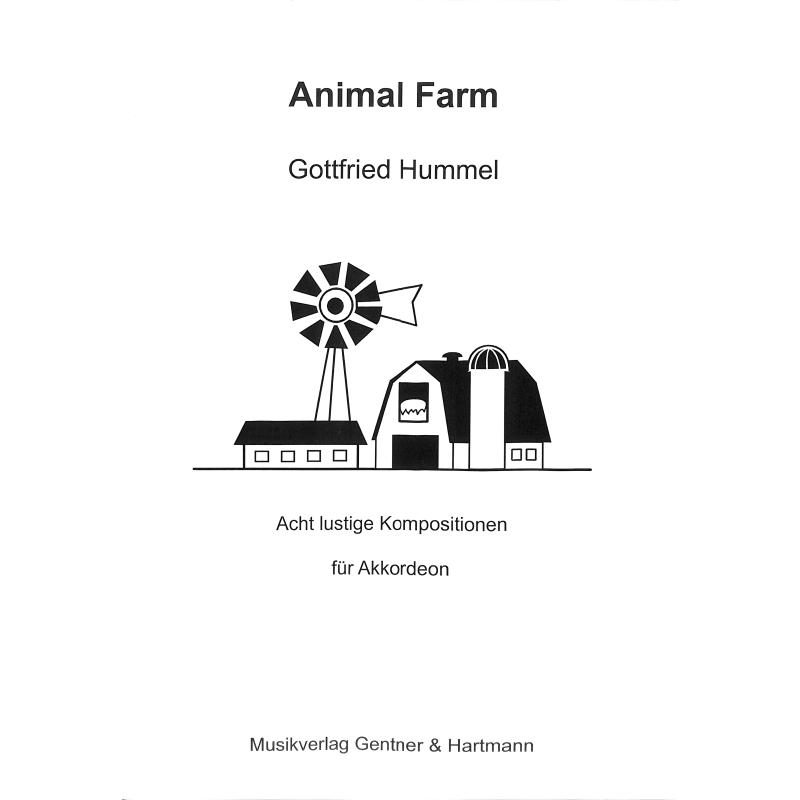 Titelbild für GENTNER 1209 - ANIMAL FARM - 8 LUSTIGE KOMPOSITIONEN