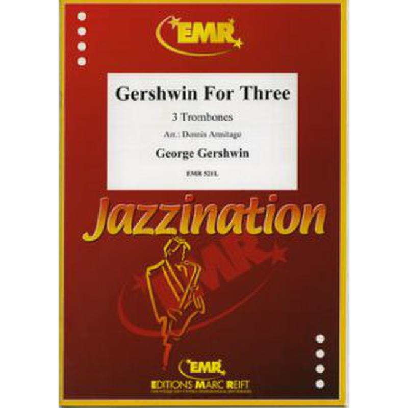 Titelbild für EMR 521L - GERSHWIN FOR THREE