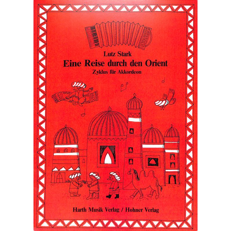 Titelbild für HMV 4958 - EINE REISE DURCH DEN ORIENT
