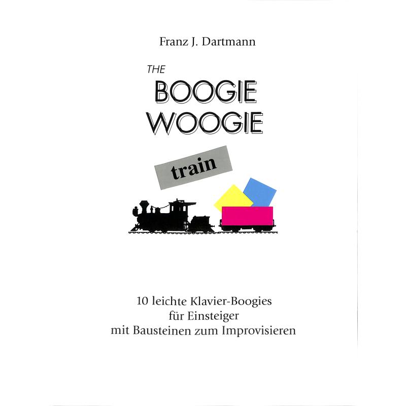 Titelbild für BOE 4323 - THE BOOGIE WOOGIE TRAIN