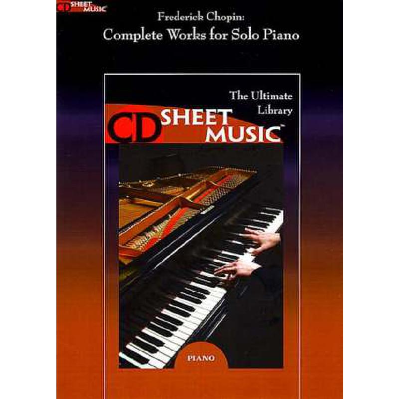 Titelbild für HL 220514 - COMPLETE WORKS FOR SOLO PIANO