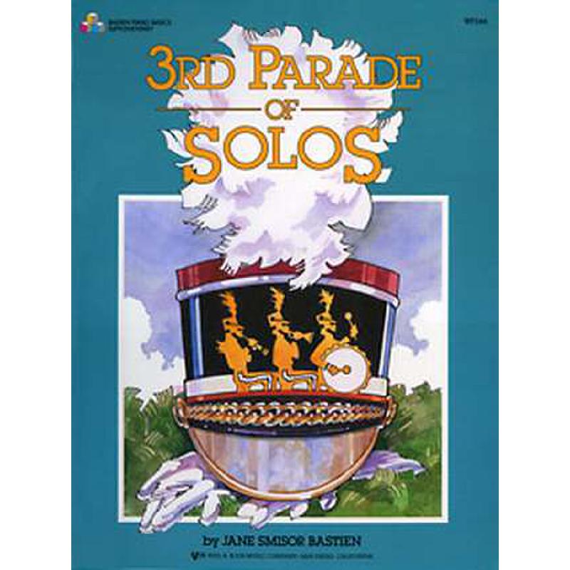 Titelbild für KJOS -WP244 - PARADE OF SOLOS 3