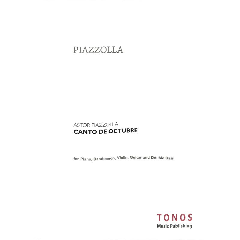 Titelbild für TONOS 70002-020-00 - CANTO DE OCTUBRE