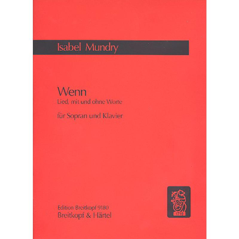 Titelbild für EB 9180 - WENN - LIED MIT UND OHNE WORTE (2006)