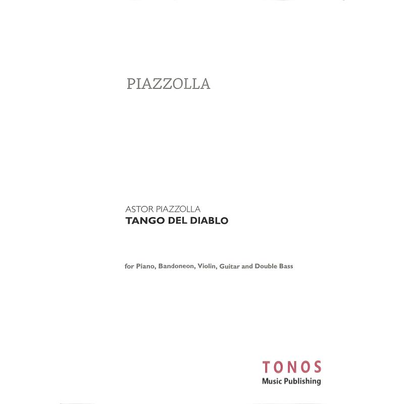 Titelbild für TONOS 70002-024-00 - TANGO DEL DIABLO