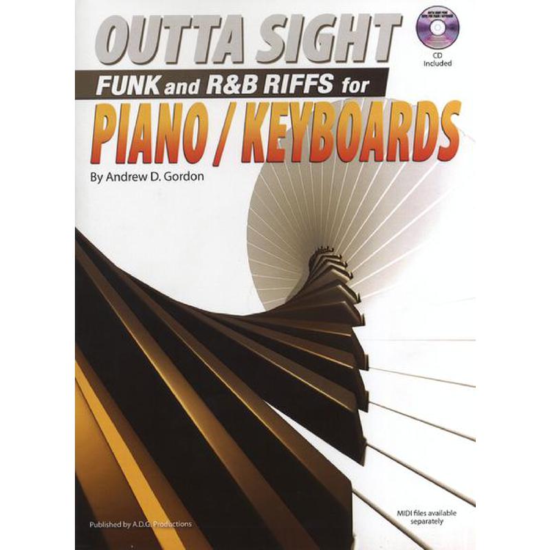 Titelbild für ADG 130 - OUTTA SIGHT FUNK AND R + B RIFFS FOR PIANO / KEYBOARDS
