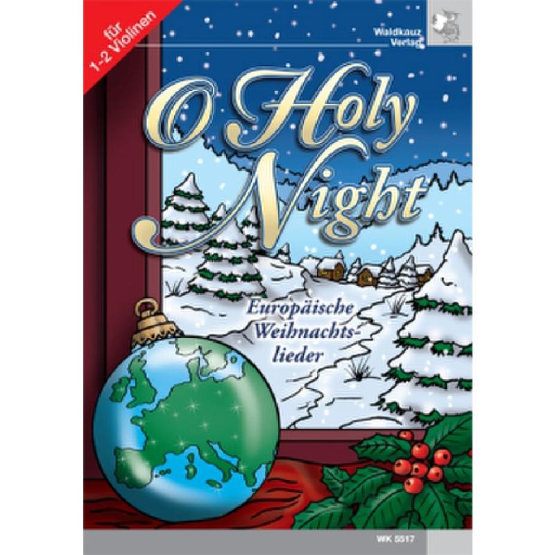 Titelbild für WK 5517 - O HOLY NIGHT