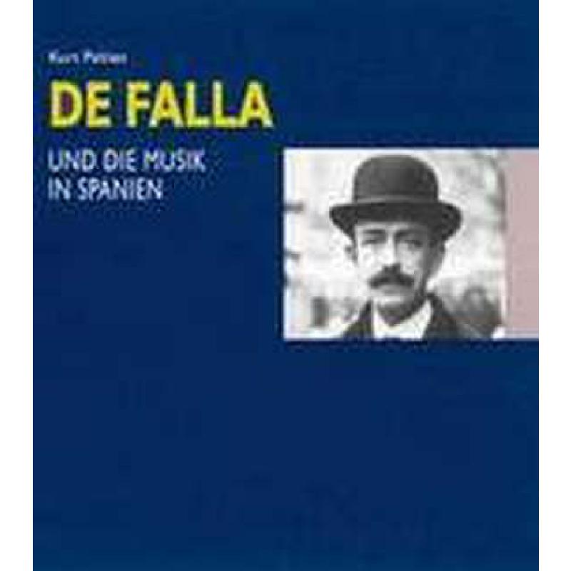 Titelbild für ED 8040 - MANUEL DE FALLA UND DIE MUSIK IN SPANIEN