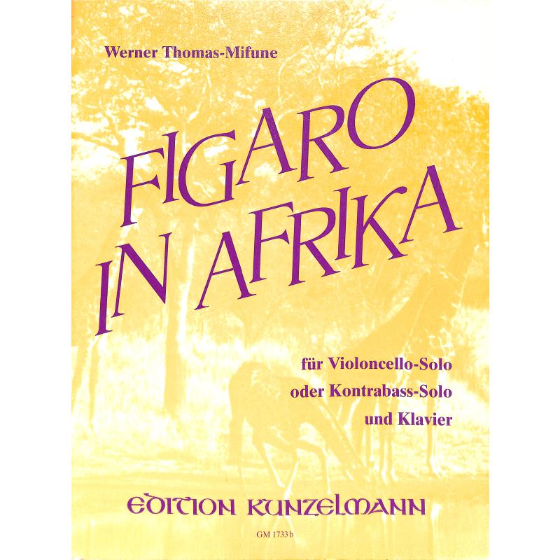 Titelbild für GM 1733B - FIGARO IN AFRIKA