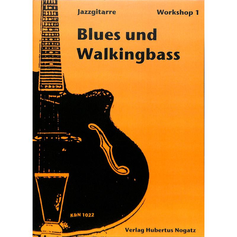 Titelbild für KN 1022 - BLUES + WALKING BASS