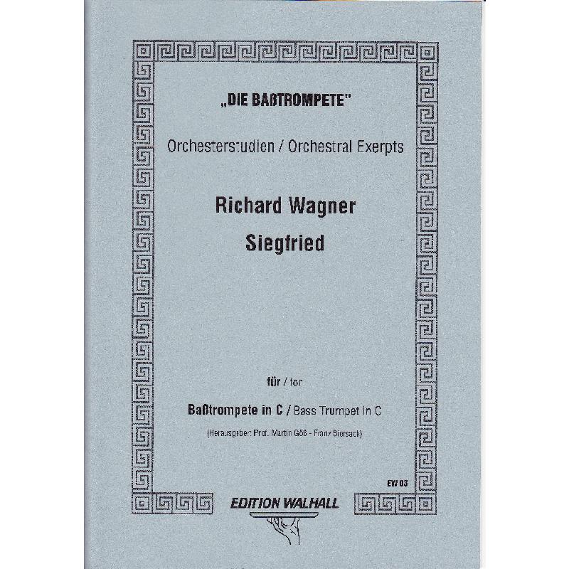 Titelbild für WALHALL 03 - ORCHESTERSTUDIEN SIEGFRIED