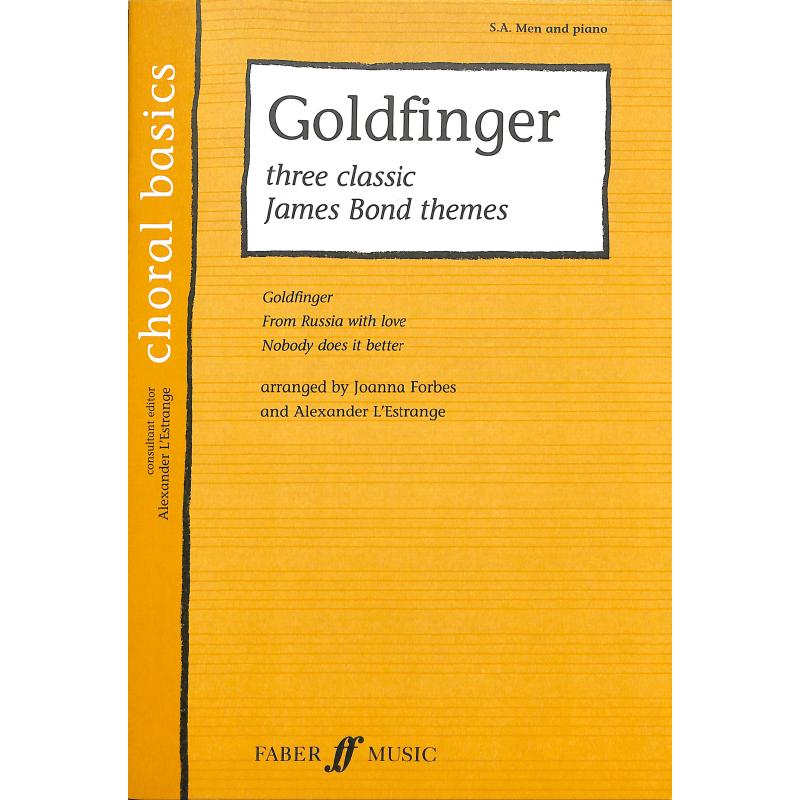Titelbild für ISBN 0-571-52981-X - GOLDFINGER - 3 CLASSIC JAMES BOND THEMES