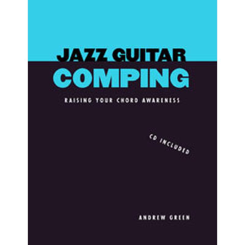 Titelbild für ISBN 0-9700576-4-4 - JAZZ GUITAR COMPING