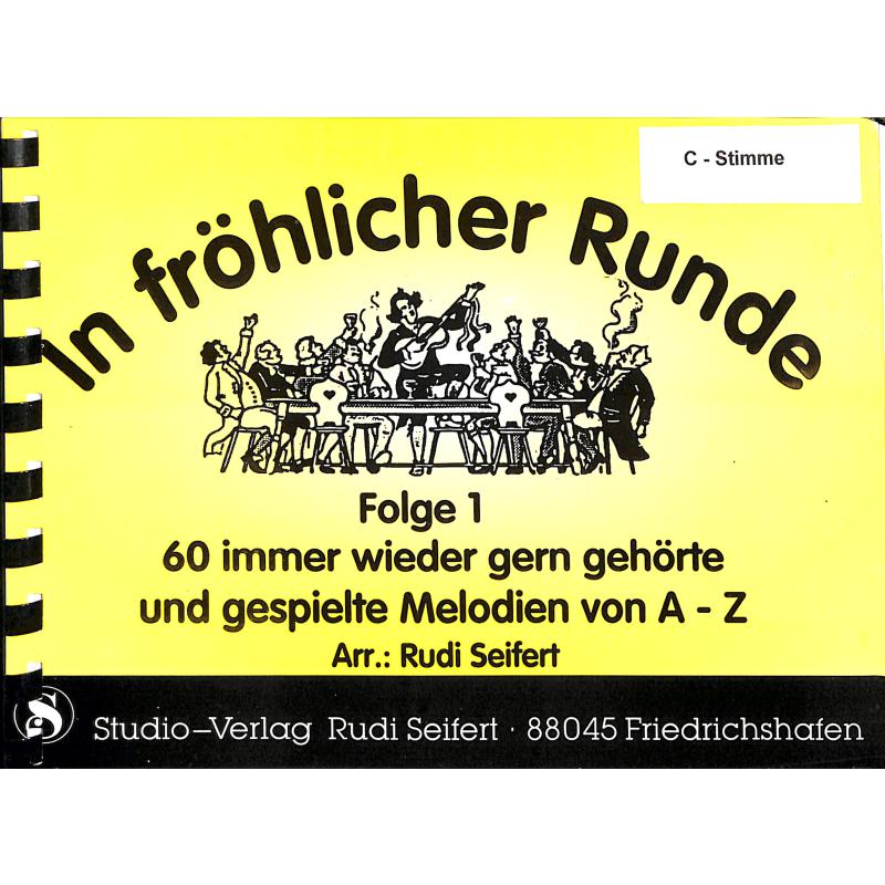 Titelbild für SEIF 03019002-C - IN FROEHLICHER RUNDE 1