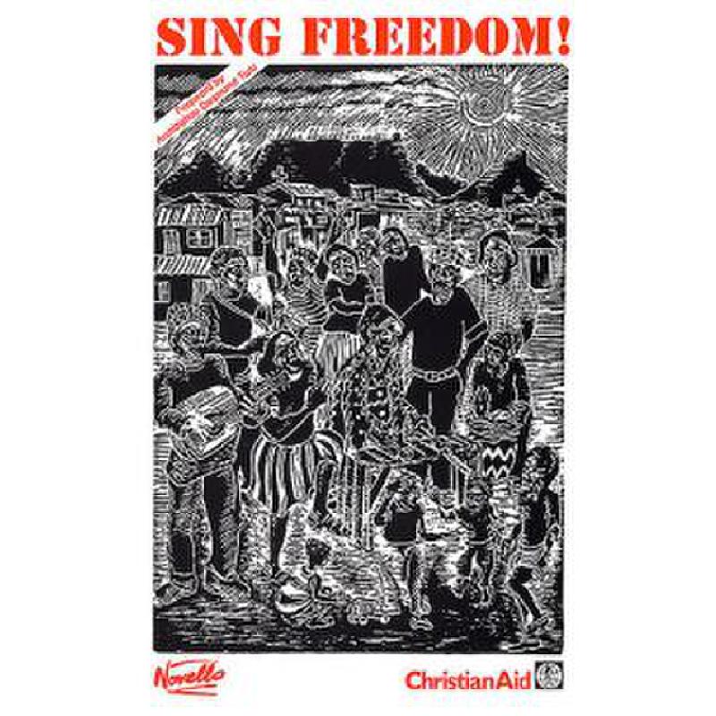 Titelbild für MSNOV 70528 - SING FREEDOM - SONGS OF SOUTH AFRICAN LIFE