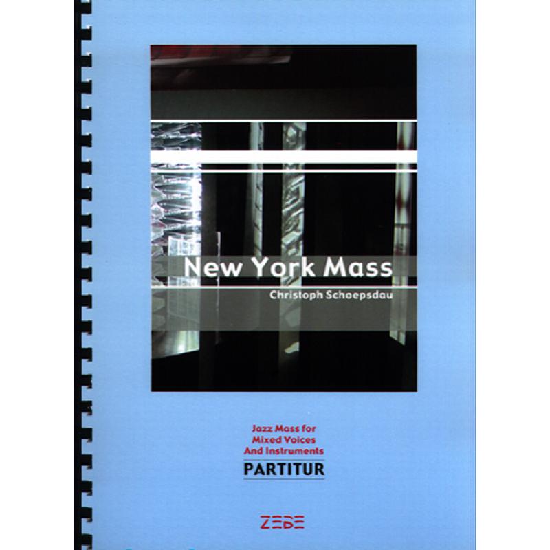 Titelbild für ZEBE 4009 - NEW YORK MASS - JAZZ MESSE