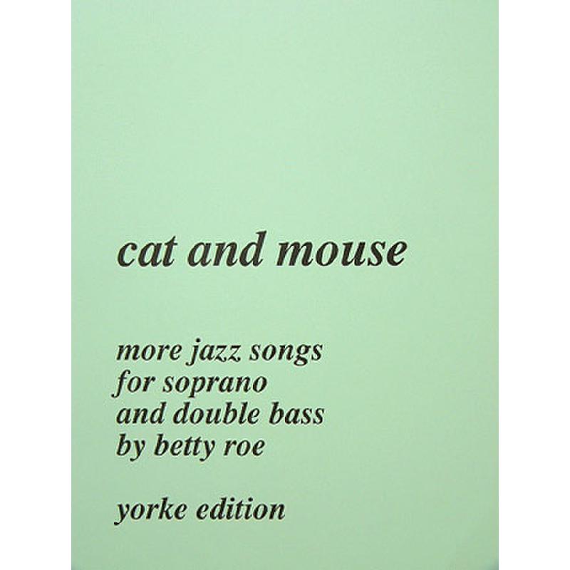 Titelbild für YE 0083 - CAT AND MOUSE - MORE JAZZ SONGS