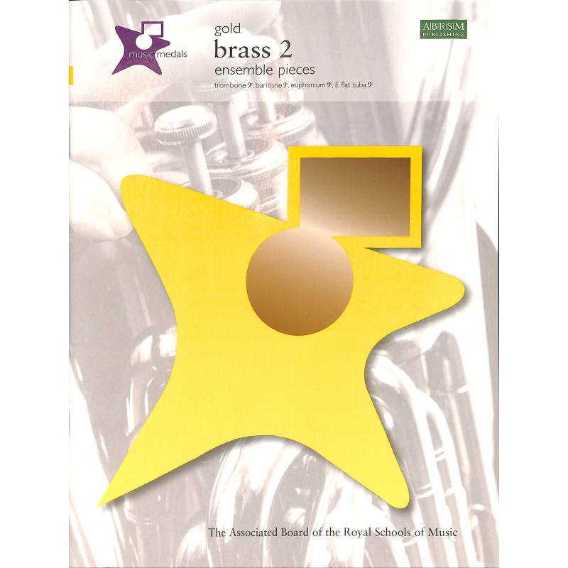 Titelbild für ABRSM 6926 - MUSIC MEDALS BRASS 2 - GOLD