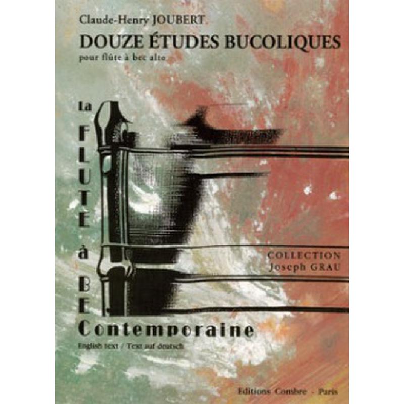 Titelbild für COMBRE 6445 - 12 ETUDES BUCOLIQUES