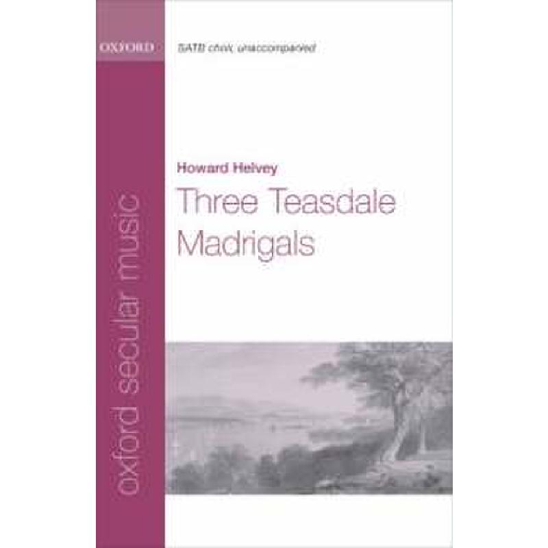 Titelbild für 978-0-19-387030-7 - 3 TEASDALE MADRIGALS