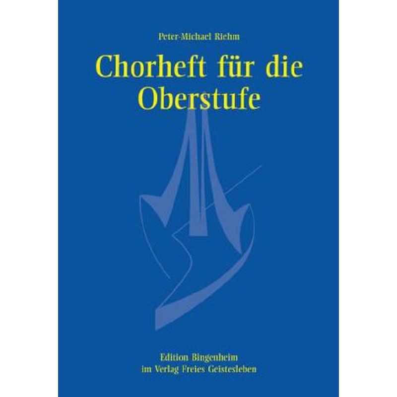 Titelbild für 978-3-7725-1341-1 - CHORHEFT FUER DIE OBERSTUFE