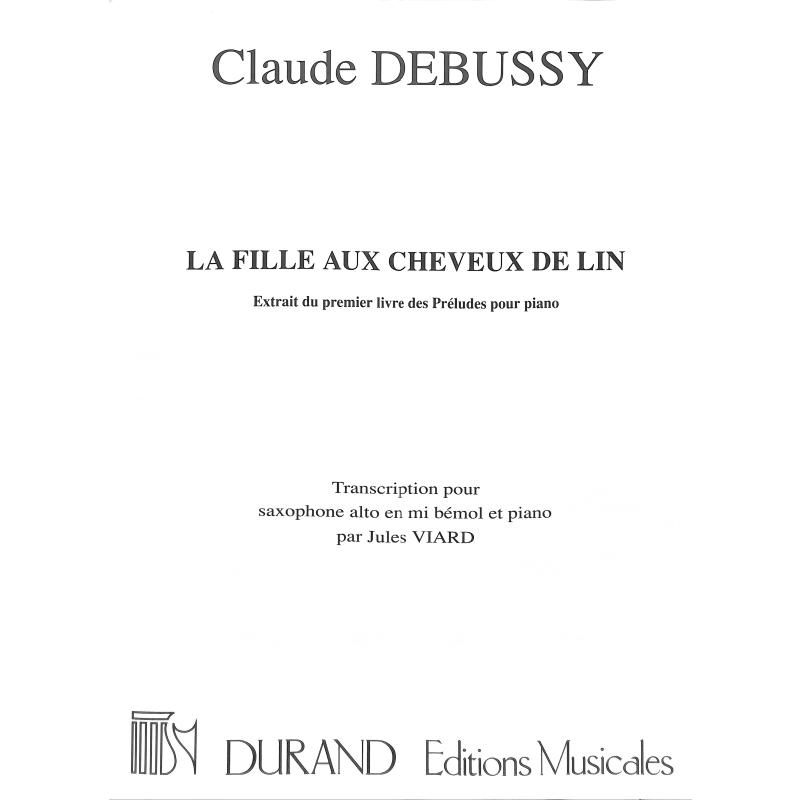 Titelbild für DUR 12037 - LA FILLE AUX CHEVEUX DE LIN (PRELUDES 1 NR 8)