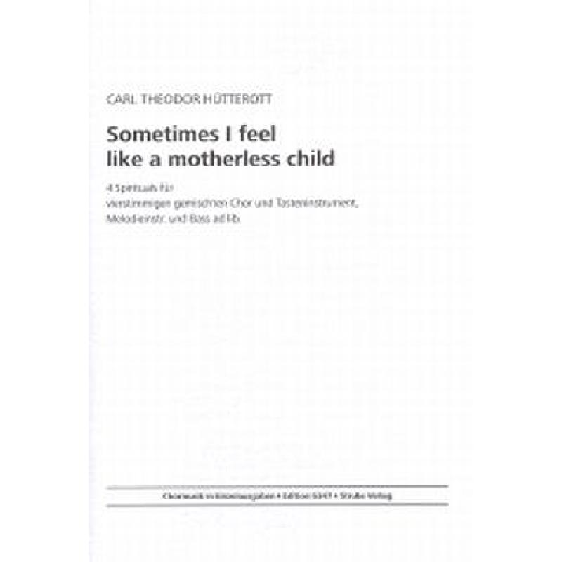 Titelbild für VS 6347 - SOMETIMES I FEEL LIKE A MOTHERLESS CHILD - 4 SPIRITUALS