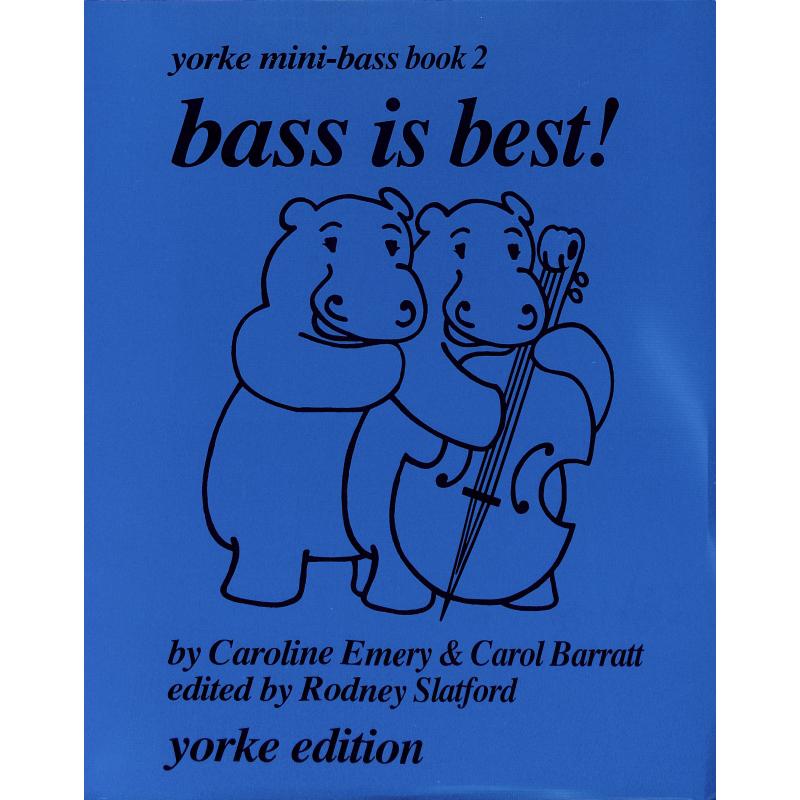 Titelbild für YE 0098 - BASS IS BEST 2 - YORKE MINI BASS BOOK