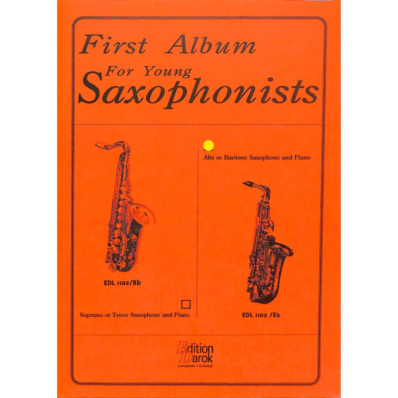 Titelbild für EDL 1102-ES - FIRST ALBUM FOR YOUNG SAXOPHONISTS