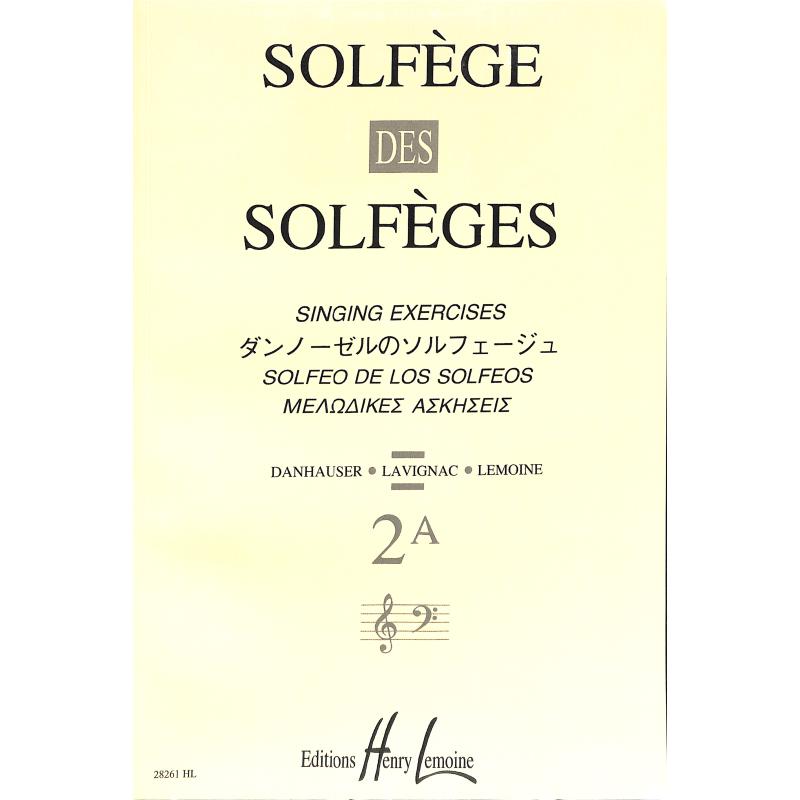 Titelbild für LEMOINE 28261 - SOLFEGE DES SOLFEGES 2A