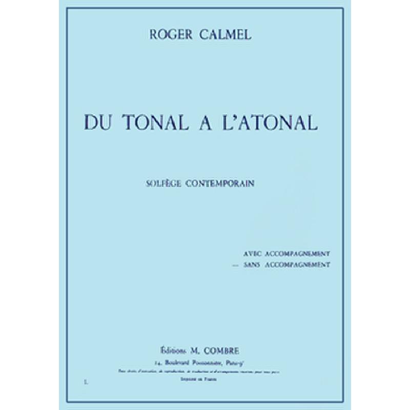 Titelbild für COMBRE 4666 - DU TONAL A L'ATONAL