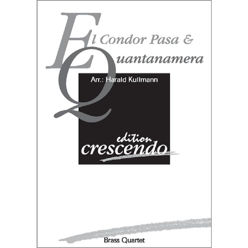 Titelbild für CRESCENDO -ECR0354 - El condor pasa + Guantanamera