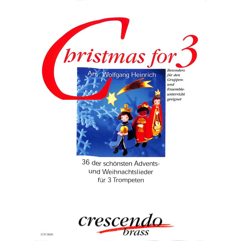 Titelbild für CRESCENDO -ECR0690 - Christmas for 3