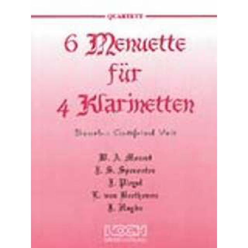 Titelbild für ECHO 022232 - 6 MENUETTE FUER 4 KLARINETTEN