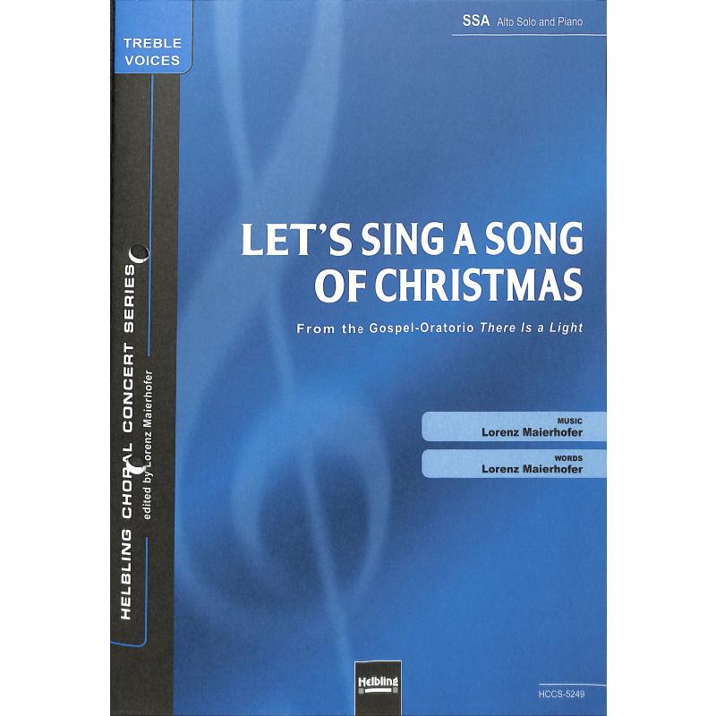 Titelbild für HELBL -HCCS-5249 - LET'S SING A SONG OF CHRISTMAS