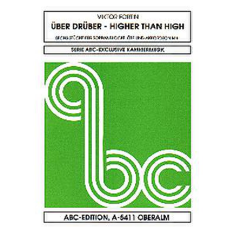 Titelbild für ABC 957 - UEBER DRUEBER - HIGHER THAN HIGH