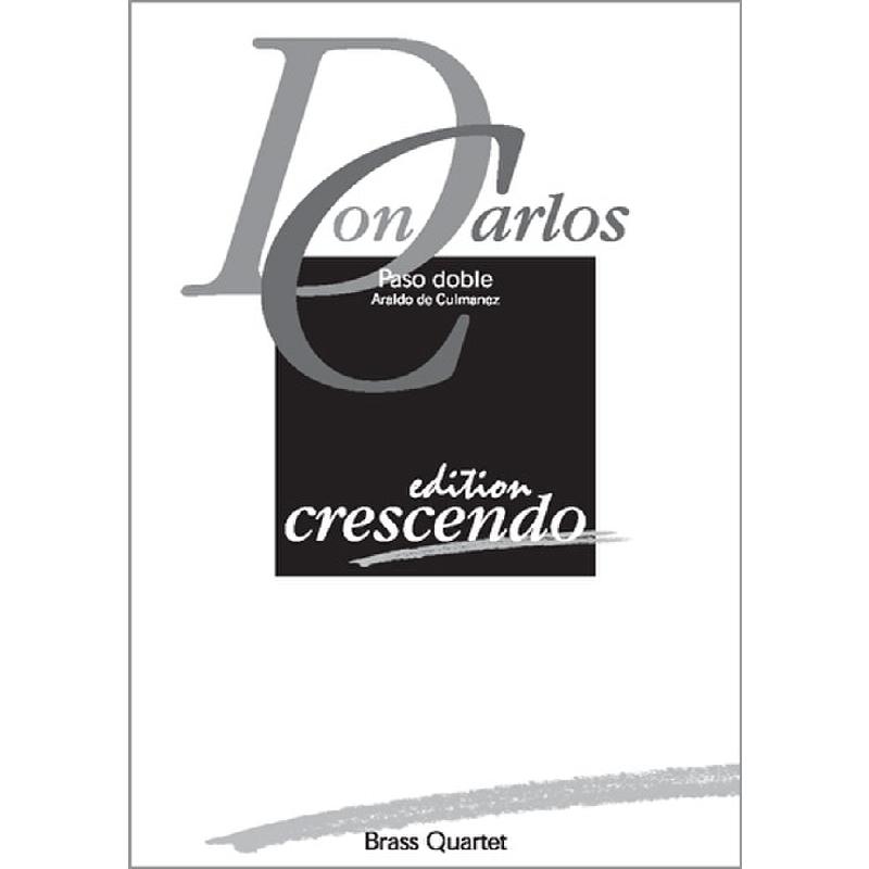 Titelbild für CRESCENDO -ECR0253 - Don Carlos - Paso doble
