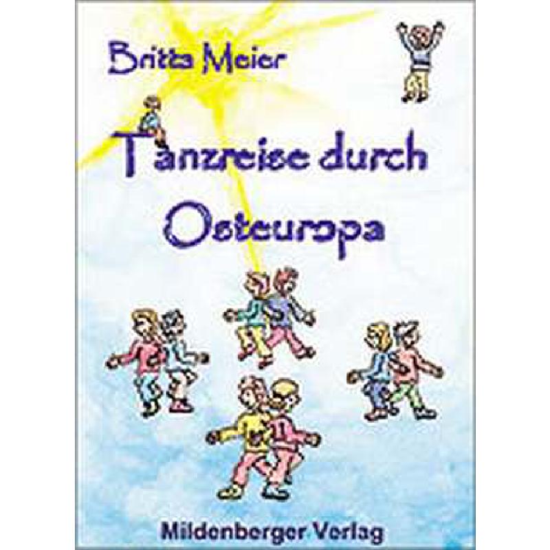 Titelbild für MILDEN 1700-95 - TANZREISE DURCH OSTEUROPA