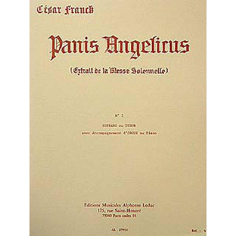 Titelbild für AL 27953 - PANIS ANGELICUS 2 (MESSE SOLENNELLE)