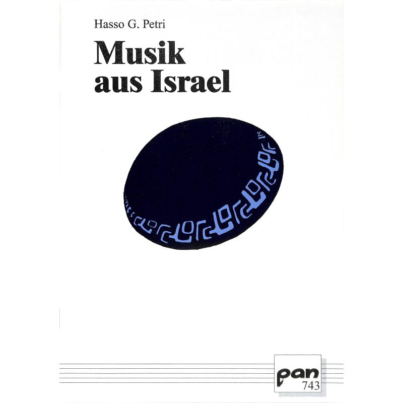 Titelbild für PAN 743 - MUSIK AUS ISRAEL