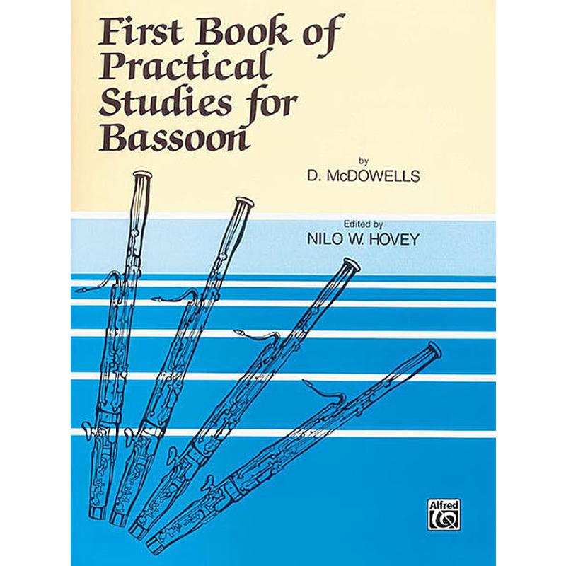 Titelbild für EL 01513 - FIRST BOOK OF PRACTICAL STUDIES FOR BASSOON