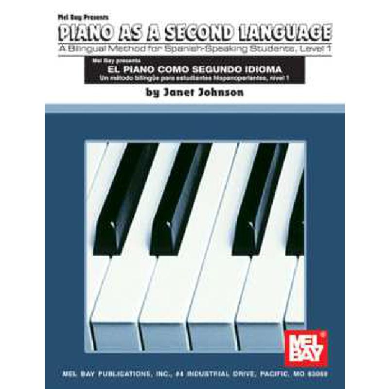 Titelbild für MB 99269 - PIANO AS A SECOND LANGUAGE - LEVEL 1