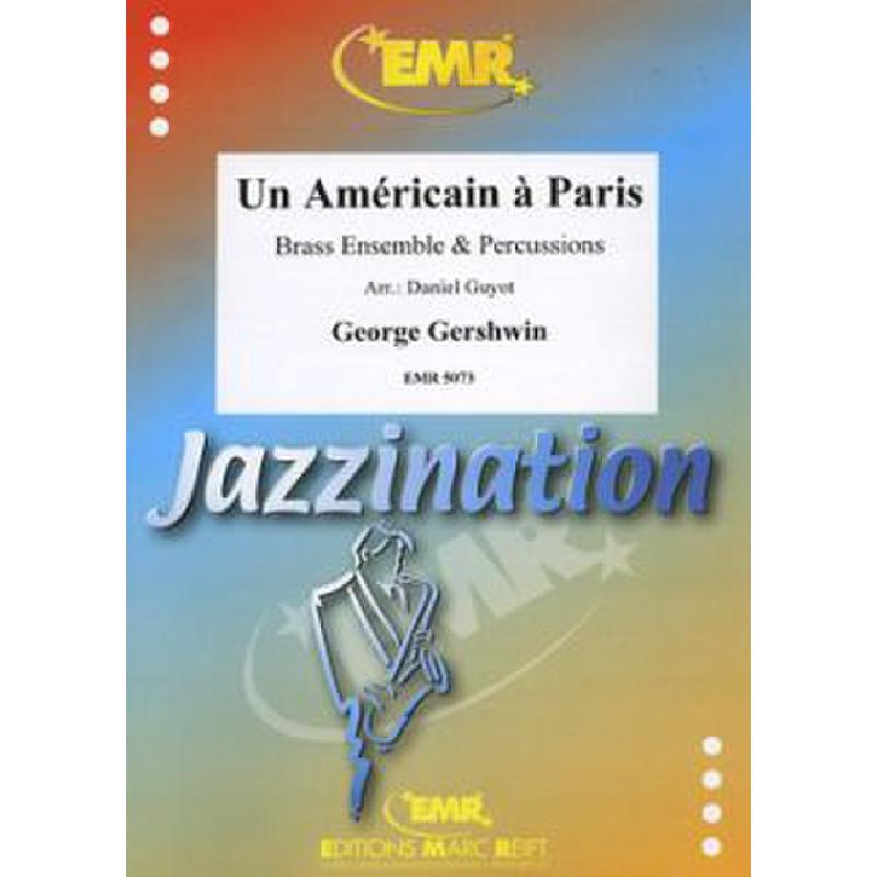 Titelbild für EMR 5073 - AN AMERICAN IN PARIS