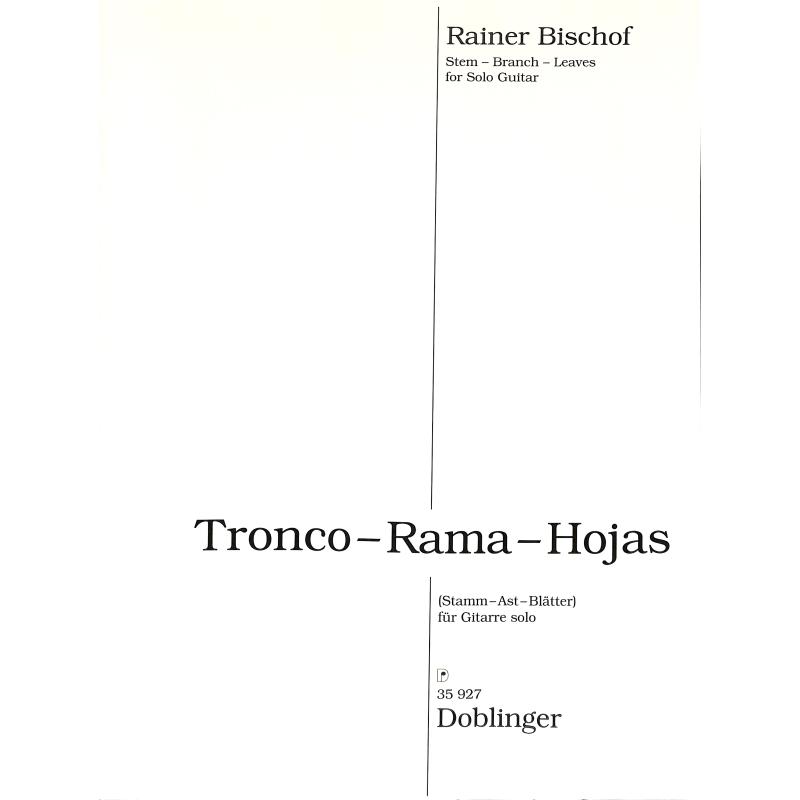 Titelbild für DO 35927 - TRONCO - RAMA - HOJAS (2007)