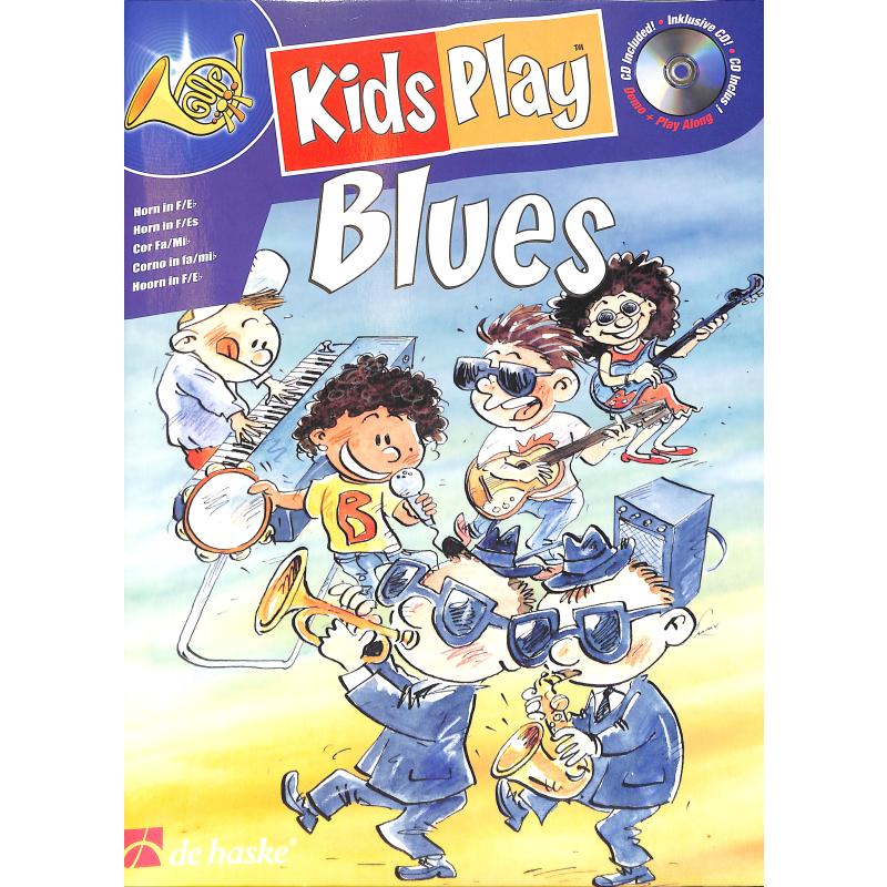 Titelbild für HASKE 1053870 - KIDS PLAY BLUES