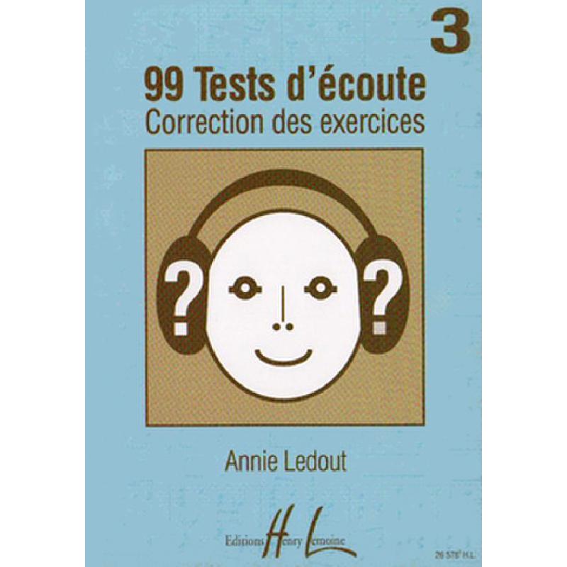 Titelbild für LEMOINE 26578P - 99 TESTS D'ECOUTE 3