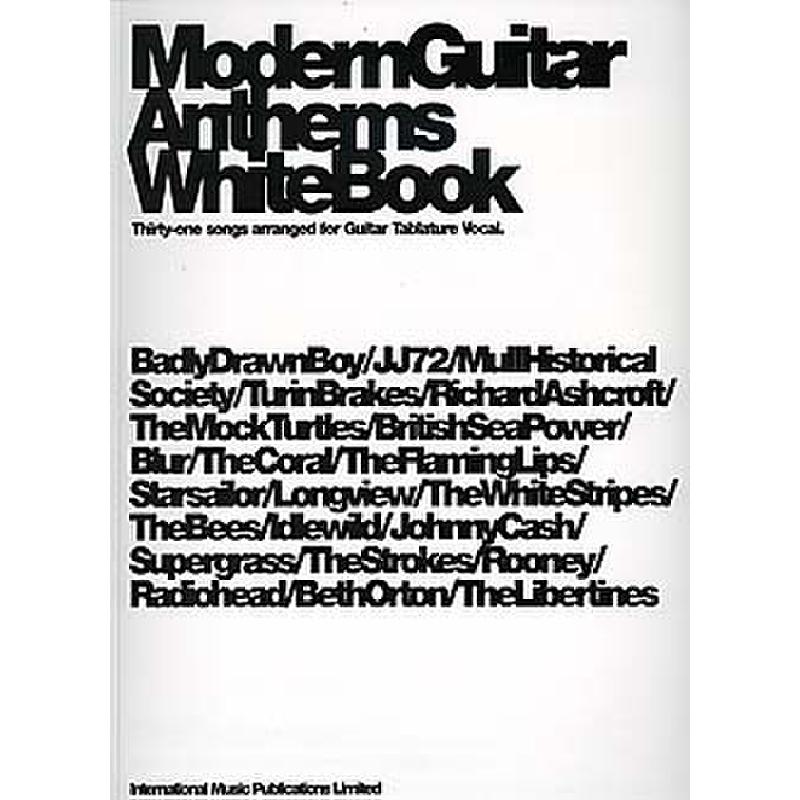 Titelbild für IM 9856A - MODERN GUITAR ANTHEMS WHITE BOOK