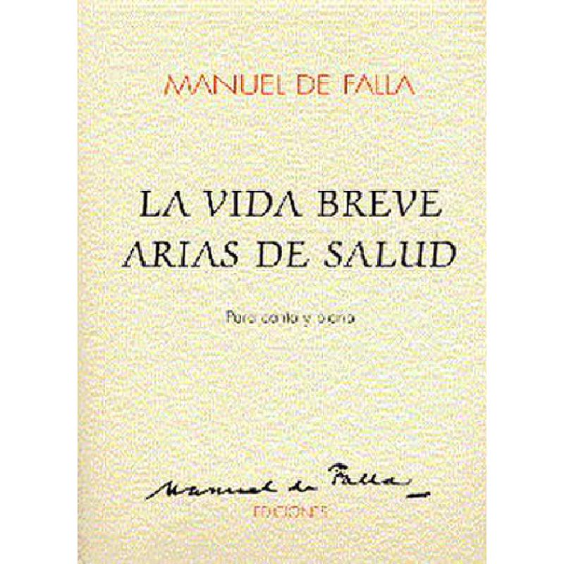 Titelbild für UMF 1027 - LA VIDA BREVE ARIAS DE SALUD