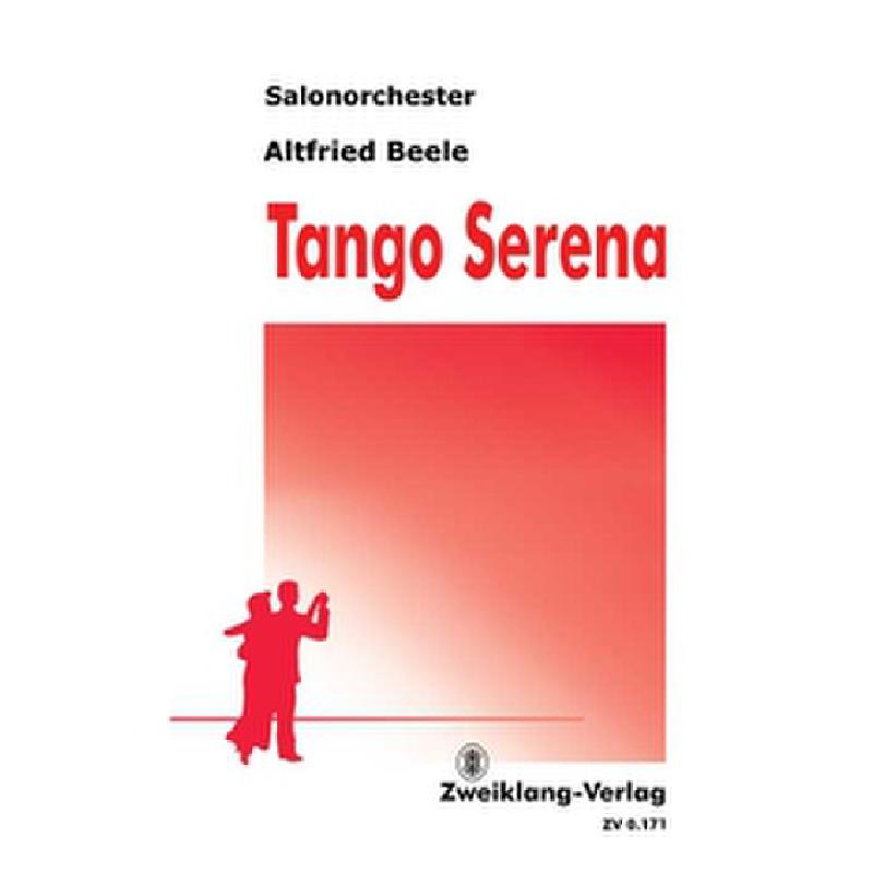 Titelbild für ZWEIKLANG 0171 - TANGO SERENA