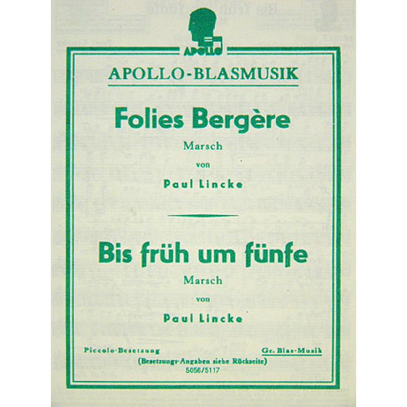 Titelbild für AV 5056-50 - FOLIES BERGERE + BIS FRUEH UM FUENFE
